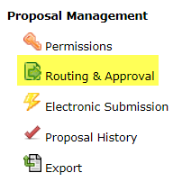 Routing and approval proposal management menu